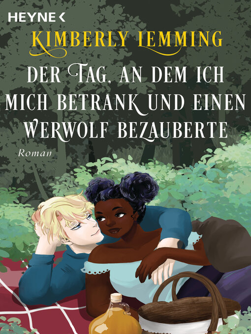Title details for Der Tag, an dem ich mich betrank und einen Werwolf bezauberte by Kimberly Lemming - Available